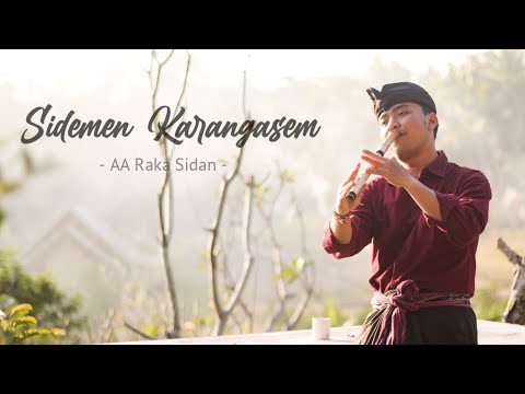 Sidemen Karangasem - AA Raka Sidan | Suling Bali Cover by Juni Ardika