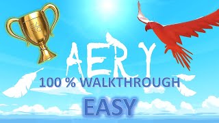 Aery Little Bird Adventure 100% Walkthrough | Trophy & Achievement Guide