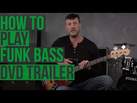 How to Play Funk Bass - DVD Trailer