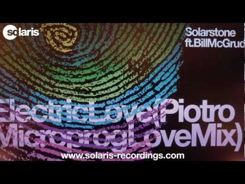 Solarstone ft. Bill McGruddy - Electric Love (Piotro Microprog Love Mix)