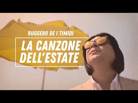 Ruggero de I Timidi - La canzone dell'estate (feat. Maestro Ivo)