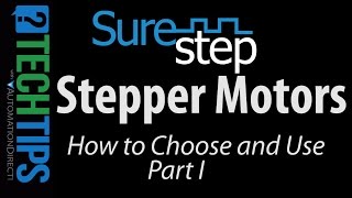 SureStep Stepper Motors How to Select & Use a Stepper Motor Part 1 from AutomationDirect