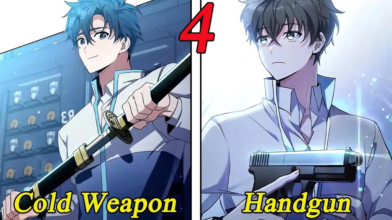 (4) In a magical world where others choose cold weapons, I choose a handgun