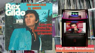 Rex Gildo - Lass Uns Jeden Tag Zusammen Träumen  (NEW Sound 2020 Version)