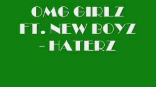 OMG Girlz Ft. New Boyz - Haterz (Clean).wmv