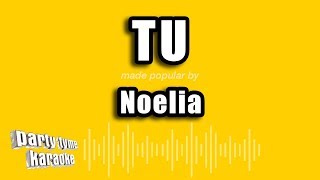 Noelia - Tu (Versión Karaoke)