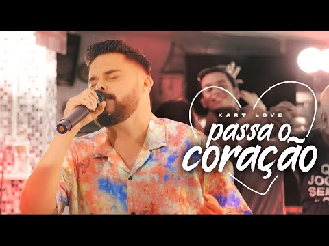 Kart Love - Passa o Coração (Vídeo Oficial)