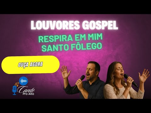 Respira em Mim – inspirado em Gabriela Rocha – canção ao Espírito Santo; paz, descanso e sopro de...