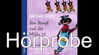 Michael Ende - Jim Knopf und die Wilde 13 (Die Komplettlesung)