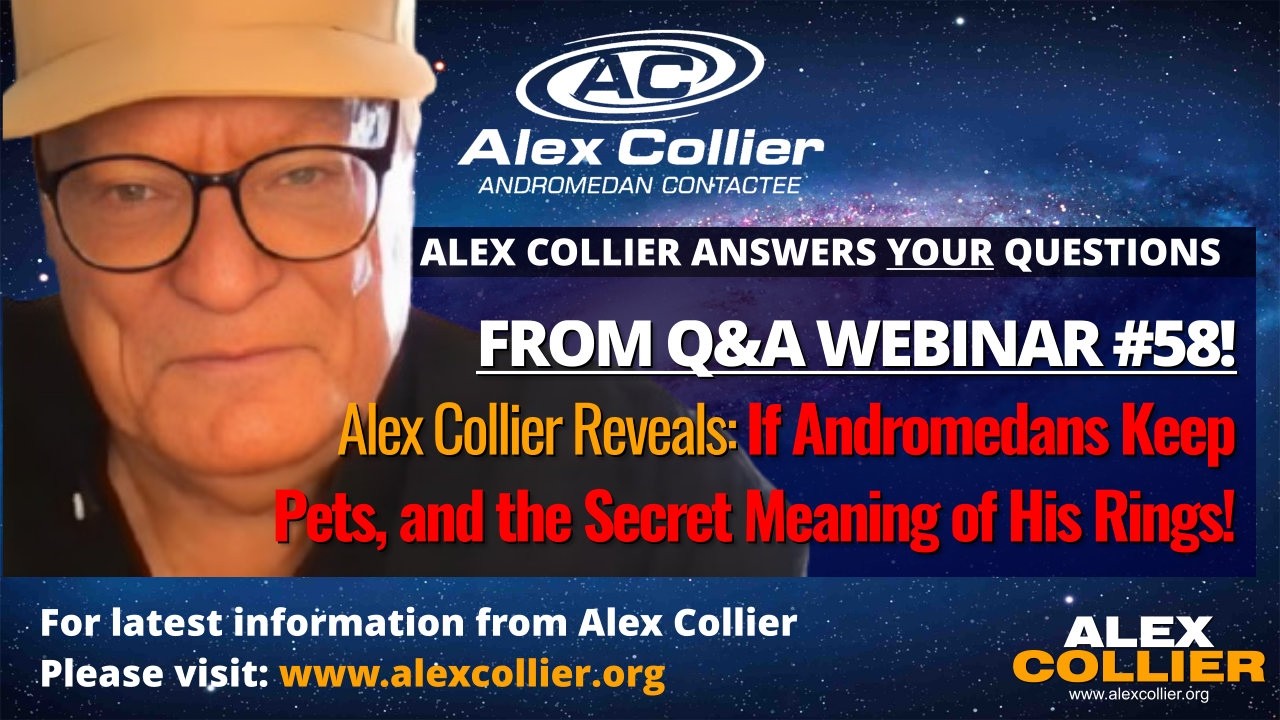Alex Collier Reveals If Andromedans Keep Pets, and the Secret Meaning of His Rings!