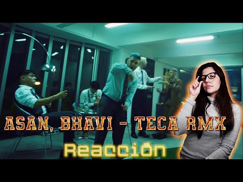 REACCION A ASAN, BHAVI - TECA RMX (ft. Rei, Midel, YSY A & Neo Pistea)