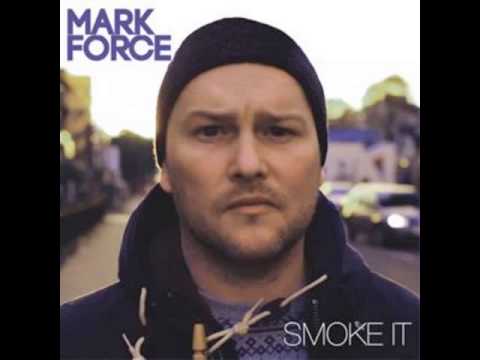 Smoke It (Blakai Remix) ft Bembe Segue - Mark Force