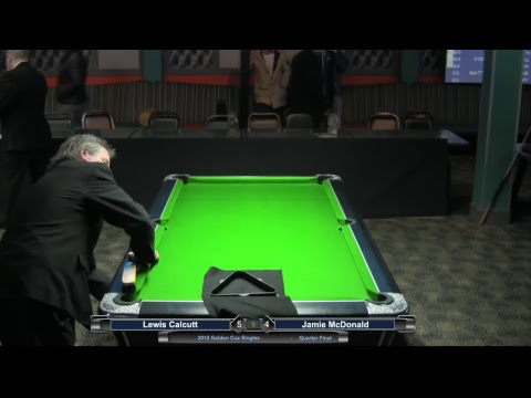 2018 Golden Cue Singles - Quarter Final - Lewis Calcutt v Jamie McDonald (Pt 2)