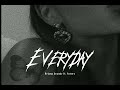 Everyday - Ariana Grande Ft Future // Sped Up - Tiktok Version