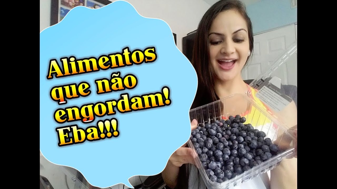 Alimentos que você pode comer à vontade sem engordar! Experimente!