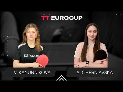 19:40 Vasylysa Kanunnikova - Alina Cherniavska 14.10.2024 TT Euro.Cup Ukraine Star. TABLE 4