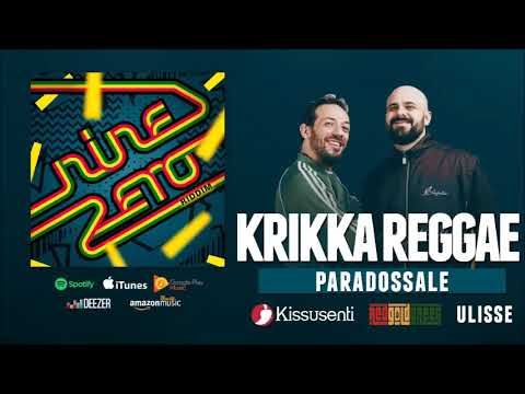 Krikka Reggae - Paradossale [Nine Zero Riddim]