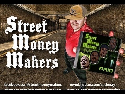 Street Money Makers- Andre' Ray & Tone-G 