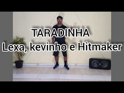 TARADINHA - Lexa, Kevinho e Hitmaker