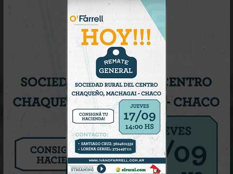 REMATE GENERAL SOC. RURAL DEL CENTRO CHAQUEÑO, MACHAGAI - CHACO