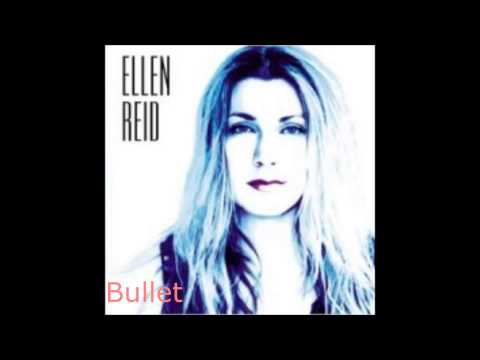 Ellen Reid   Bullet