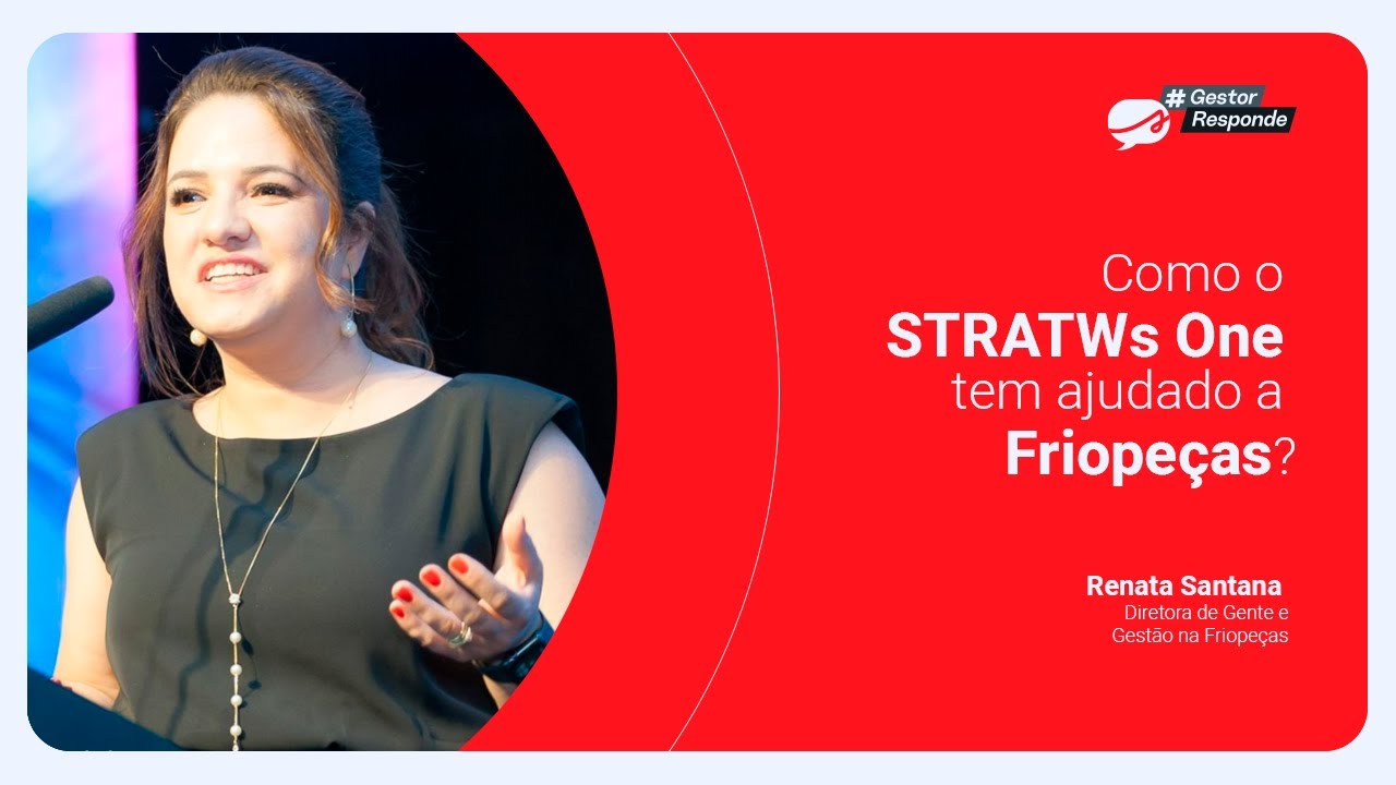 Renata Santana: Gestão de Reuniões e Produtividade com STRATWs One na Friopeças