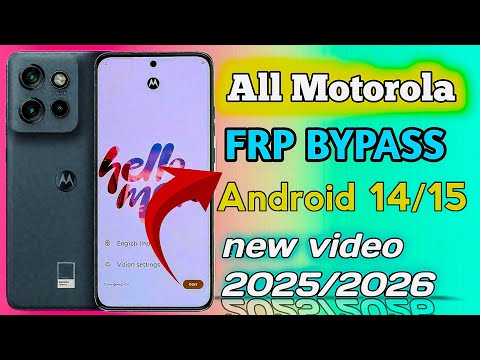 All Moto FRP Bypass Android 15 | Motorola Android 15 FRP Unlock 2025  | Moto FRP Bypass 2026