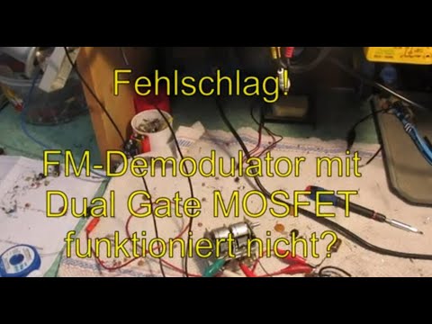 Fehlschlag   FM Demodulator mit Dual Gate MOSFET