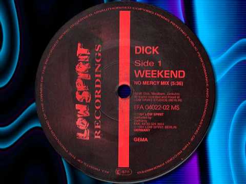 DJ DICK " Weekend "