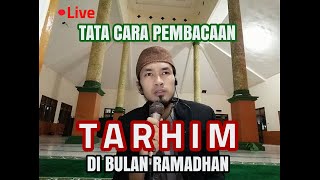 Download lagu 🔴 LIVE | CARA BACA TARHIM - DI BULAN RAMADHAN mp3