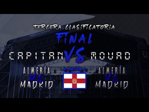 (BATALLON) Almeria vs Madrid   Tercera Clasificatoria Almeria   Final   Capitan vs Mouad