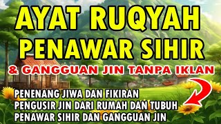 Download lagu AYAT RUQYAH PENAWAR SIHIR & GANGGUAN JIN mp3 Download lagu AYAT RUQYAH PENAWAR SIHIR & GANGGUAN JIN mp3