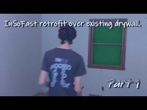 Step-One Insulation over Drywall or Plaster Part 1