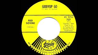 1966 Red Sovine - Giddyup Go (mono 45--#1 C&amp;W hit)