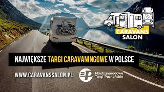 Caravans Salon Poland 2022 - relacja z targów