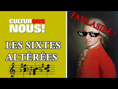 Les sixtes altérées - FaSiLaSiRé #1 CULTURONS-NOUS !