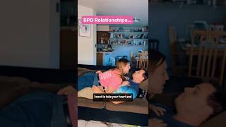 BPD relationships be like…