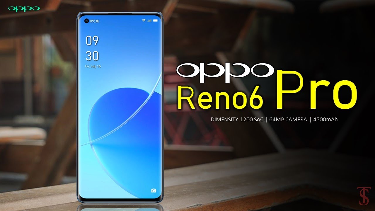 Oppo Reno6 Pro Price, Official Look, Design, Camera, Specifications, 12GB RAM, Features