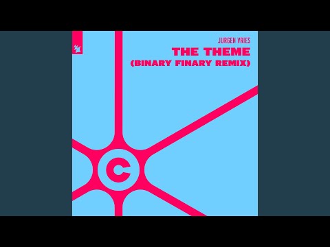 The Theme (Binary Finary Extended Remix)