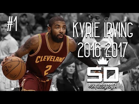 Kyrie Irving Official 2016-2017 Season Highlights PART 1 // 25.2 PPG, 5.8 APG, 3.2 RPG