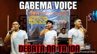 Download lagu GABEMA VOICE || DEBATA NA TA IDA || Cipt:Serli Napitu mp3 Download lagu GABEMA VOICE || DEBATA NA TA IDA || Cipt:Serli Napitu mp3