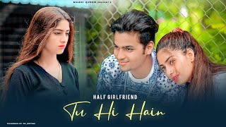 Tu Hi Hai | Rahul Mishra | Dil ka sukoon | Sad Love Story | Maahi Queen & Aryan | Latest Song 2021 | DOWNLOAD THIS VIDEO IN MP3, M4A, WEBM, MP4, 3GP ETC