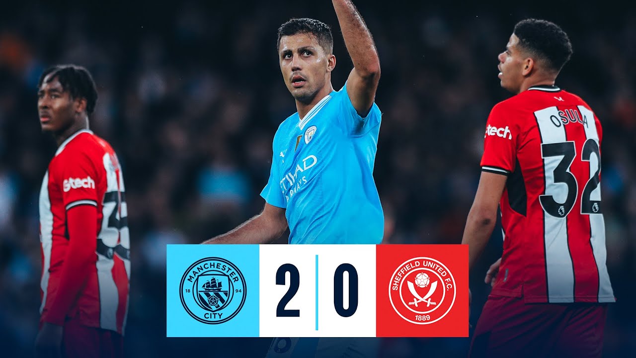 Manchester City vs Sheffield United highlights
