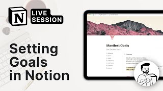 Setting Goals in Notion  (@Notion Live Session)