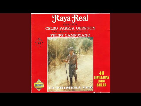 La Primera Vez / La Raya Real