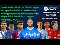 FIFA 19 FACEPACK 2 4 LATEST SQUAD 2023 55 YOUNG PLAYERS BALLPACK 23 24 KITPACK SAUDI ARABIA