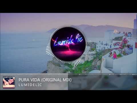 Lumidelic - Pura Vida