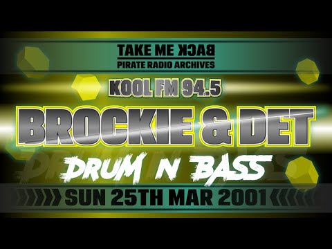 DJ BROCKIE & MC DET | DRUM & BASS 2001 | KOOL FM (LONDON)