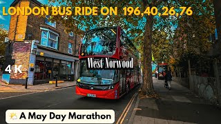 🌤️ A May Day Marathon: West Norwood to Tottenham Hale via 196, 40, 26 & 76