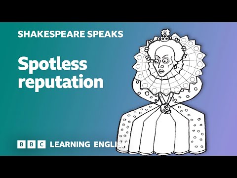 🎭 Spotless reputation - Learn English vocabulary & idioms with Shakespeare Speaks